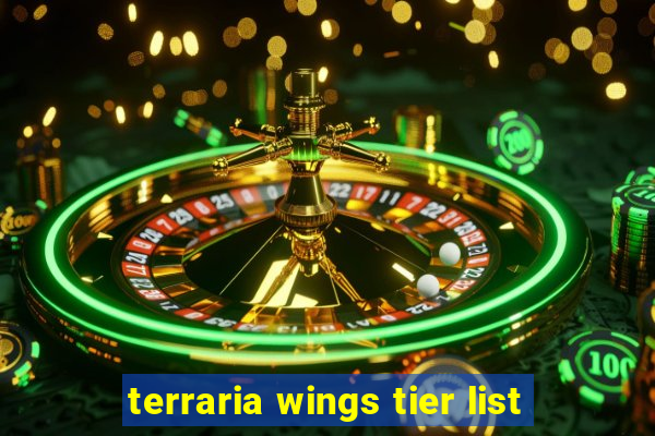 terraria wings tier list